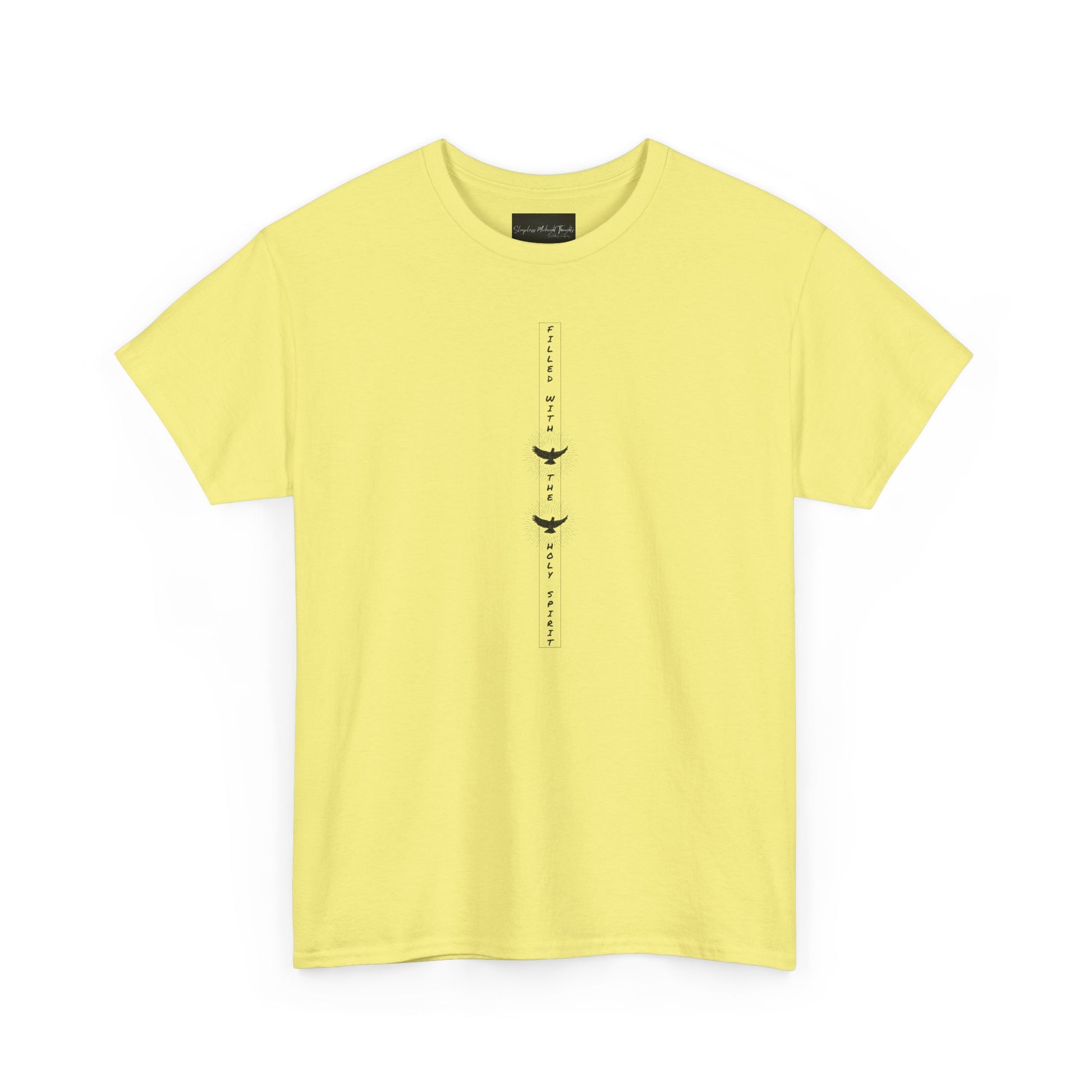 On the front of this custom unisex short sleeve shirt, starting from the neckline horizontally down are the words Filled with the Holy Spirit, there are two doves in-between the words.