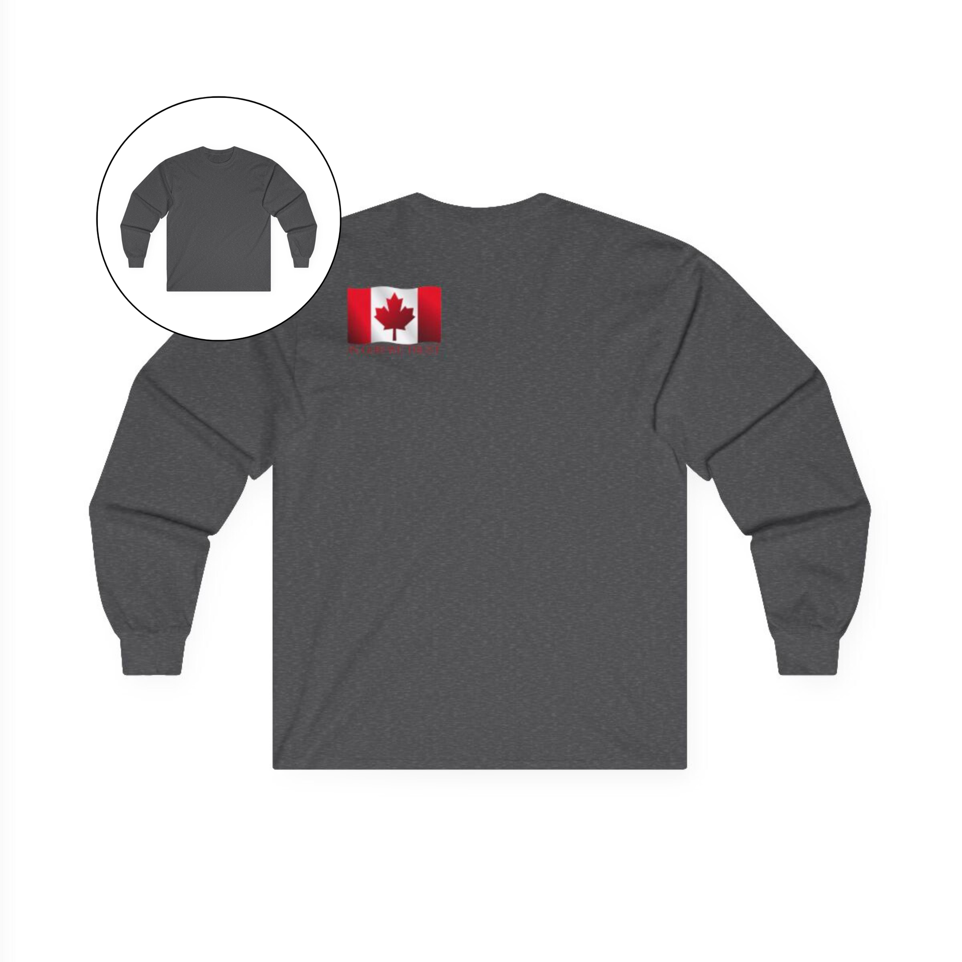 On the back left shoulder blade of this unisex long sleeve shirt is a red Canadian flag that has the words In God We trust underneath the flag, perfect for those wishing to represent God and their country.