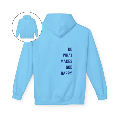 On the back of this Christian hoodie along the right side are the words Do what makes God Happy, every different color of hoodie has a different color of font.