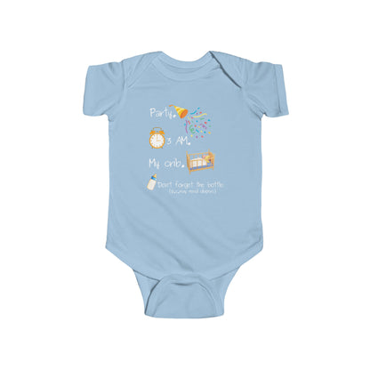 On the front of this custom onesie are the words Party. 3 Am. My Crib. Don't Forget The Bottle, there are images of a exploding party bopper and a clock with a crib and then a bottle next to the words.