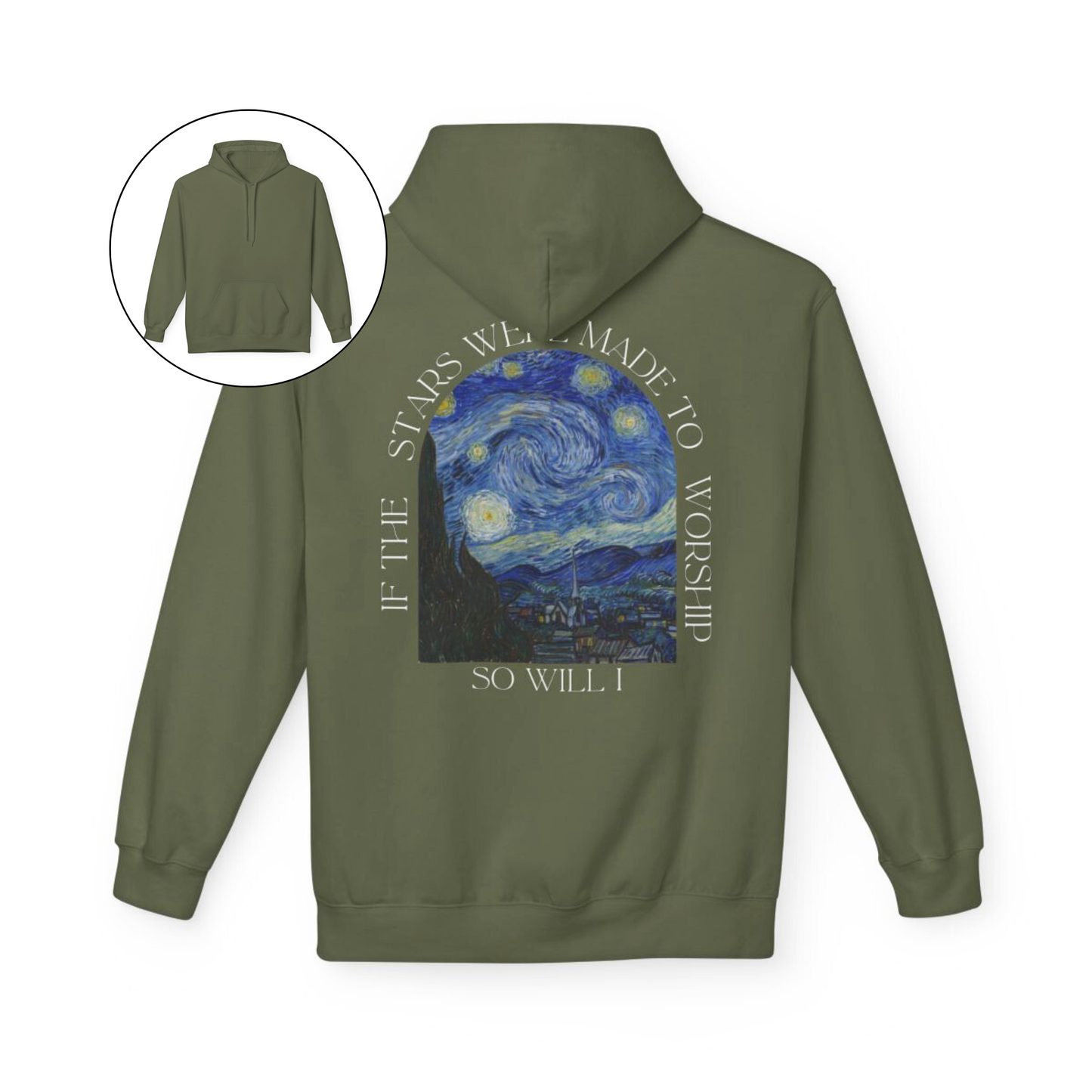 A custom Christian hoodie that is plain in the front then on the back of the hoodie has an image of Van Goghs starry night with the words If the stars were made to worship, so will I, the wording is all around the image on the entire back of the sweater.