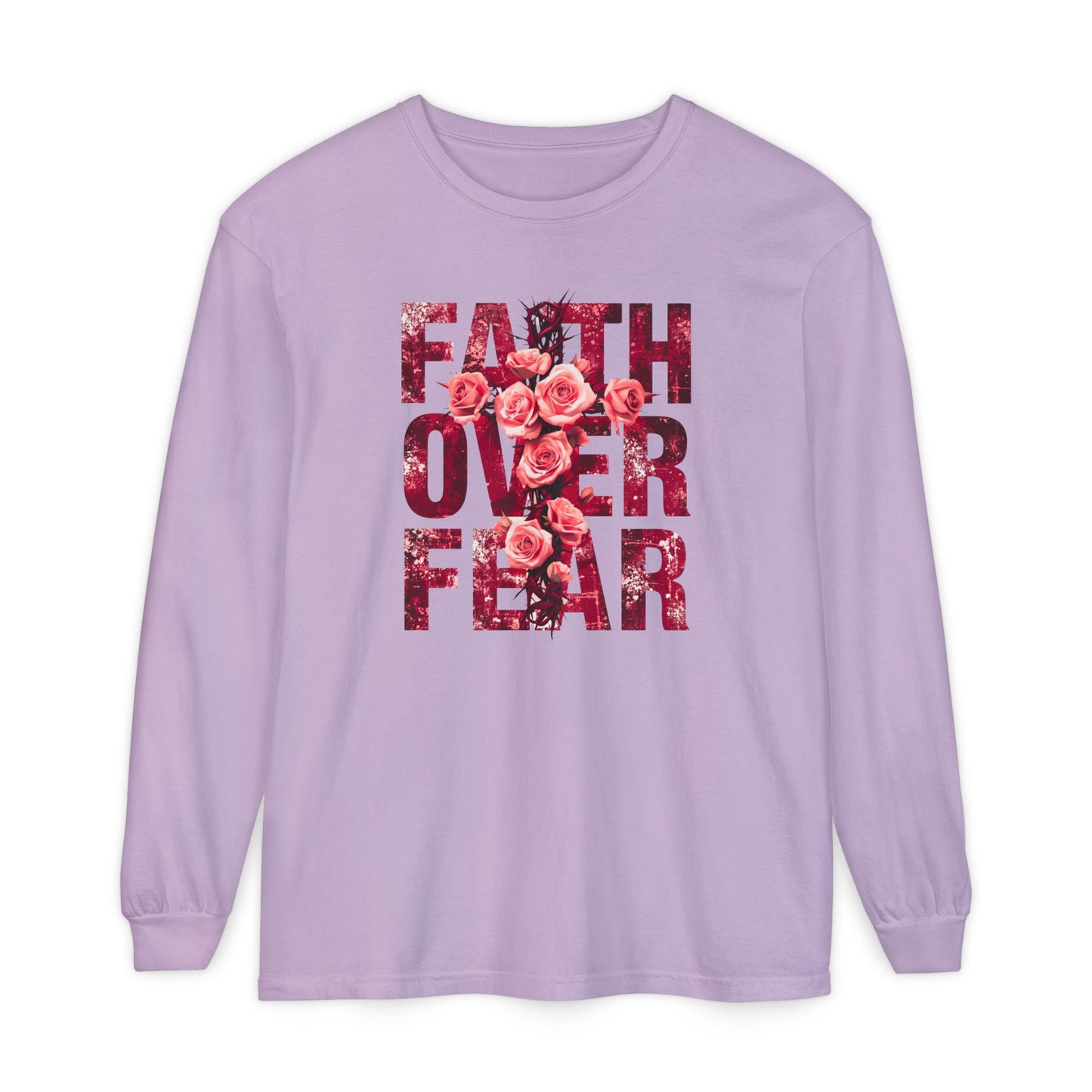 On the front of this Christian vintage long sleeve shirt are the words Faith Over Fear in large block letters with a cross made of thorns in the middle that is covered in roses.