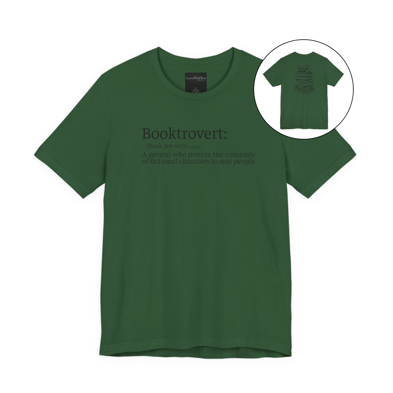 On the front of this custom unisex short sleeve shirt is the word booktrovert with the definition of the word underneath, on the back of the shirt is an image of a large stack of books.