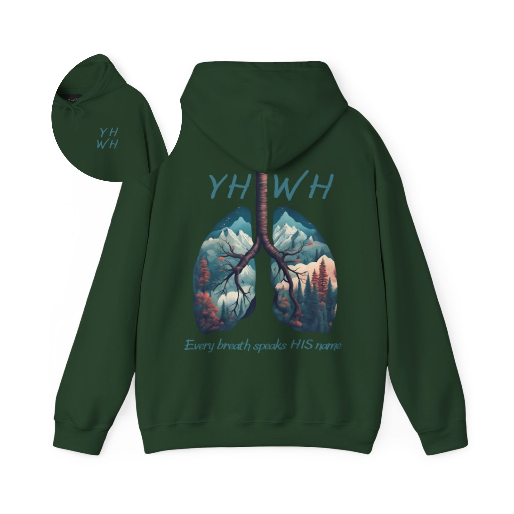 This custom Christian unisex hoodie features the letters YHWH on the front chest in light blue writing, and an image of lungs filled with a nature scene on the back with the words every breath speaks HIS name in the same color blue as the front.