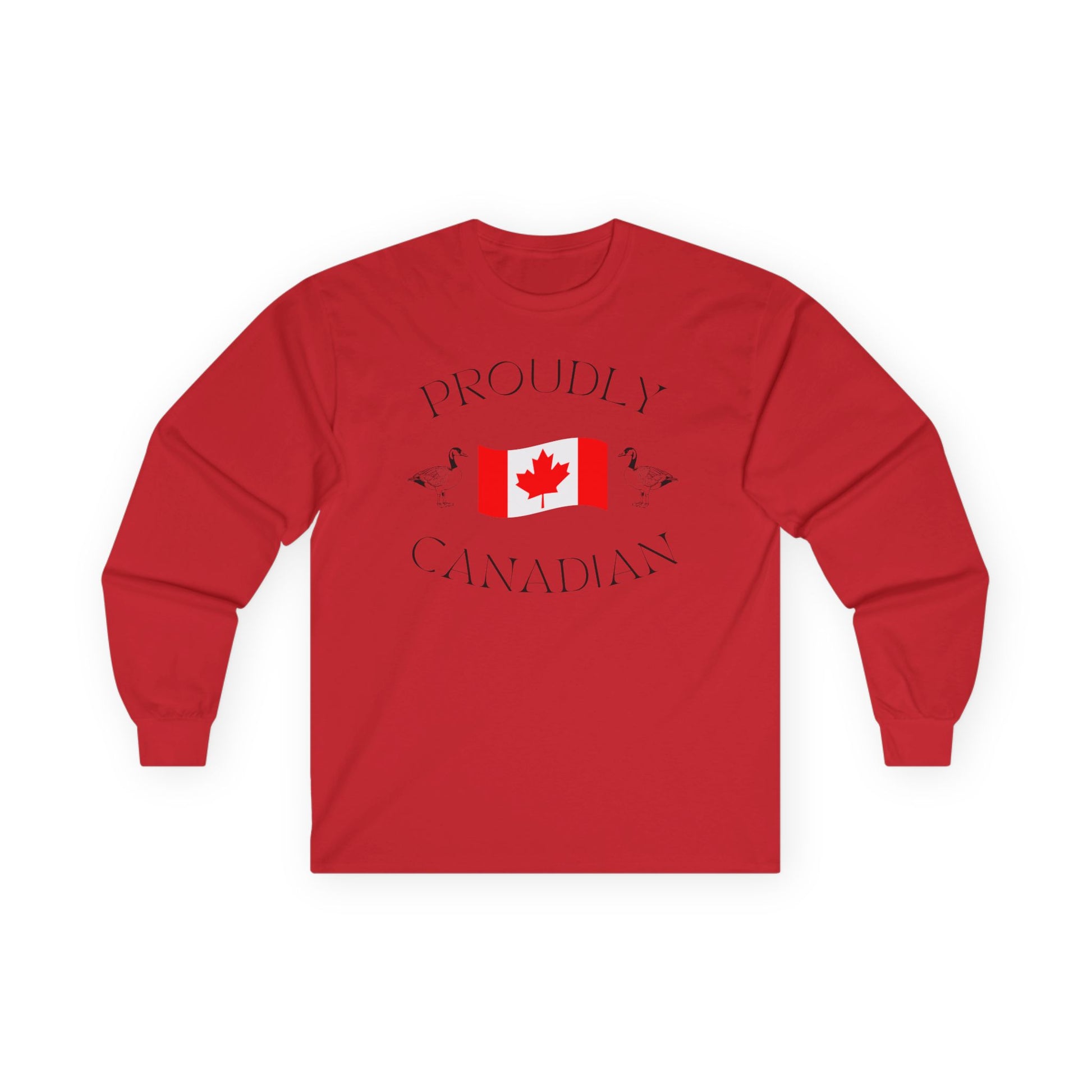 On the front of this Canadian made unisex custom long sleeve t-shirt are the words Proudly Canadian in large font with an image of a Canadian flag in the center, there are two Canadian geese on either side of the flag.