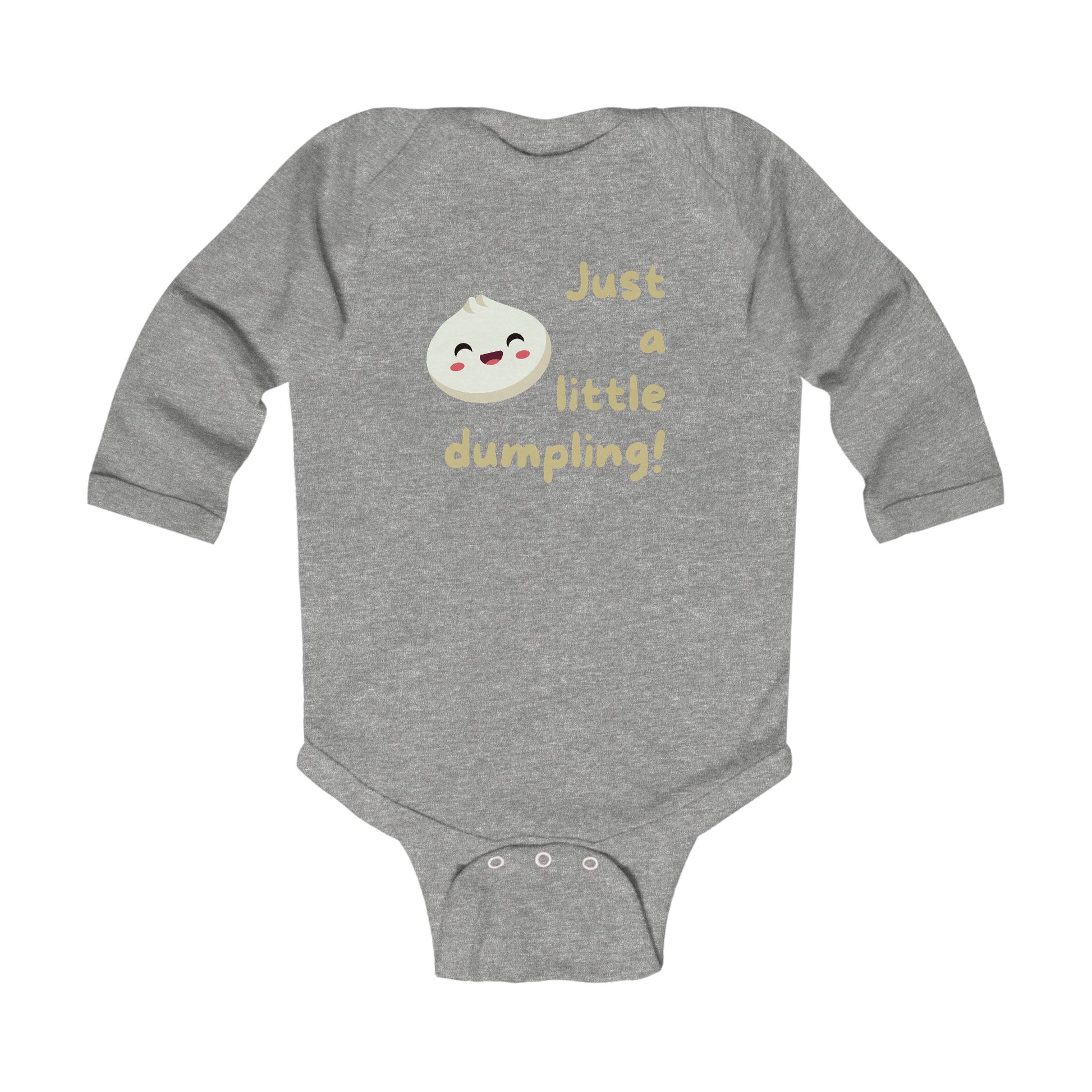 On the front of this custom infant onesie are the words Just A Little Dumpling with a image of a bao dumpling with a happy face next to the wording.