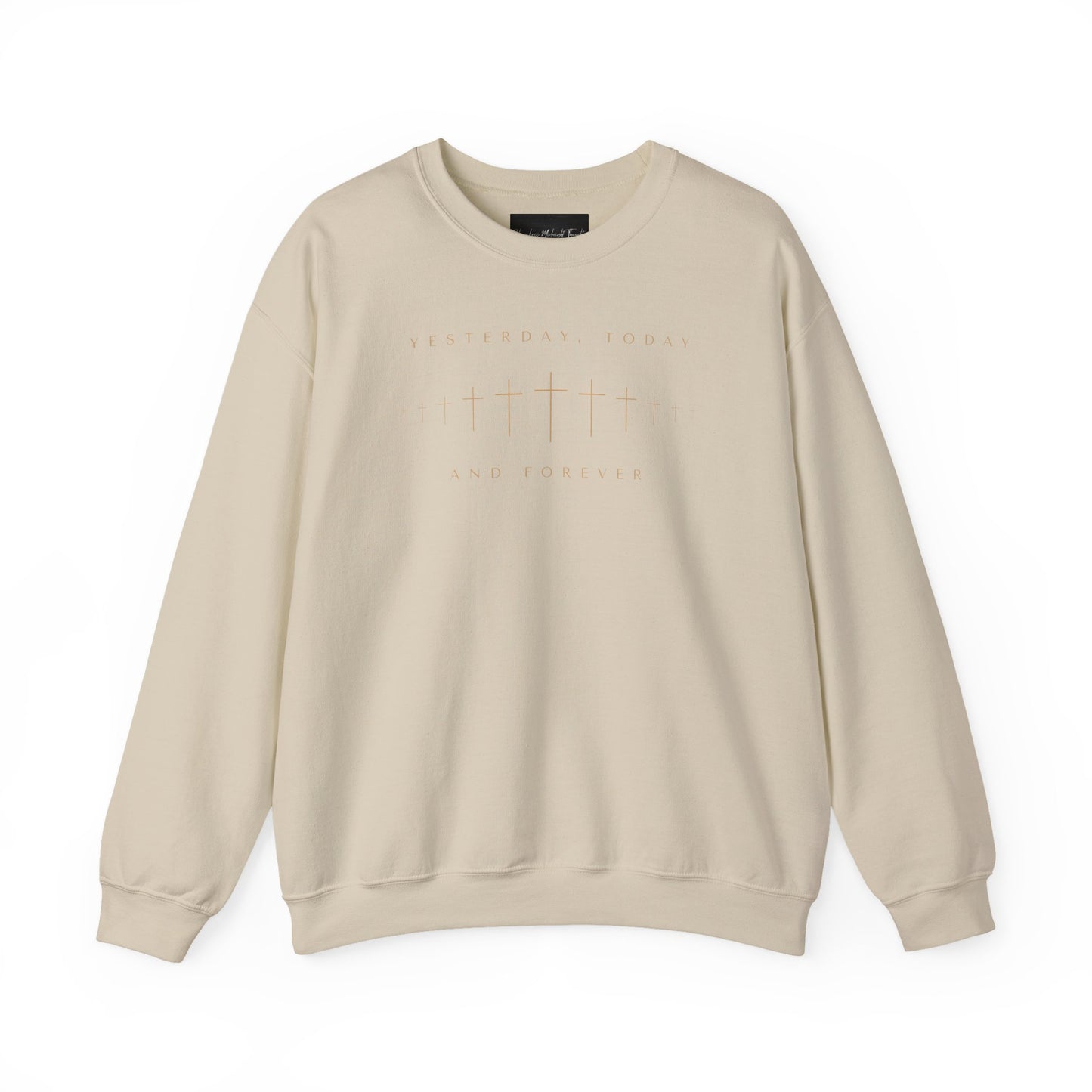 On the front of this Christian pullover sweatshirt is a row of Jesus crosses that look like they are fading into the distance, the words Yesterday, Today and Forever are on the top and the bottom of the crosses.