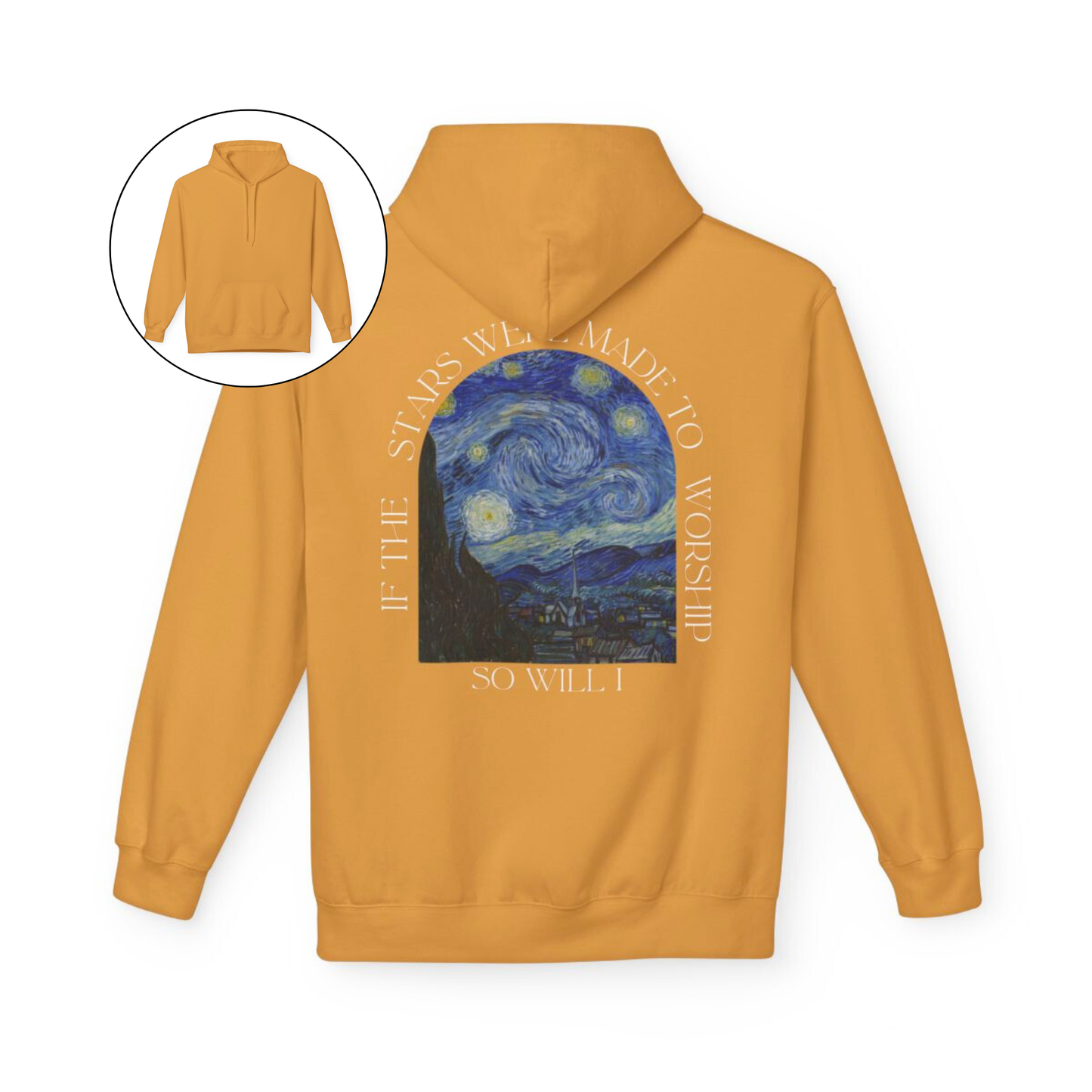 A custom Christian hoodie that is plain in the front then on the back of the hoodie has an image of Van Goghs starry night with the words If the stars were made to worship, so will I, the wording is all around the image on the entire back of the sweater.