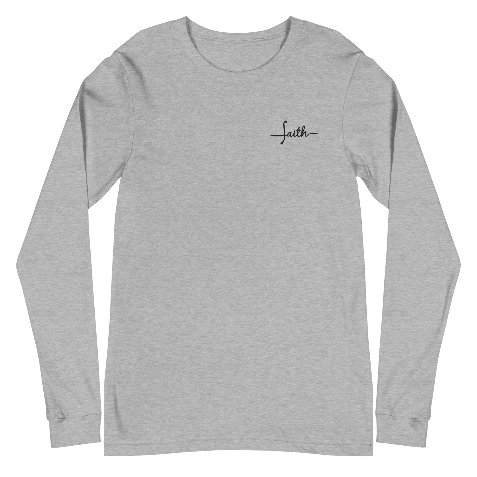 This custom Christian long sleeve t-shirt has the word Faith embroidered in black thread on the top left chest, the word faith is embroidered in a cursive font.